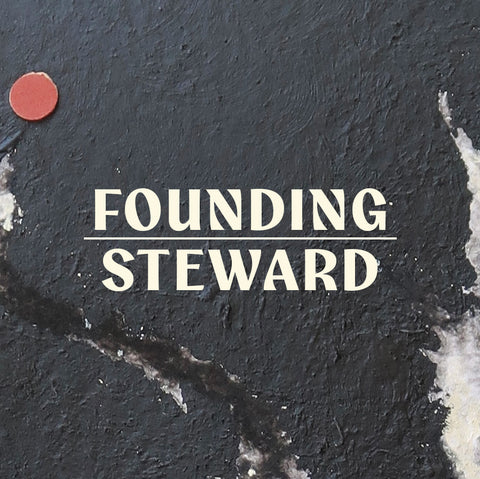 Founding Steward